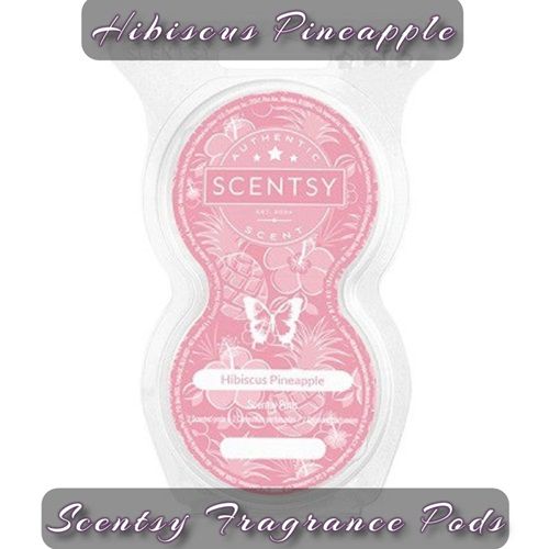 Hibiscus Pineapple Scentsy Fragrance Pods