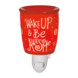 Wake Up and Be Awesome Scentsy Nightlight