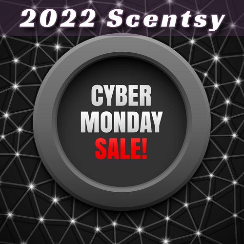 Cyber Monday Scentsy Sale 2022