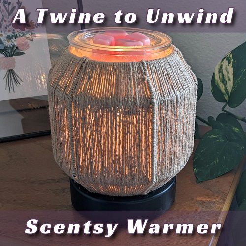 A Twine to Unwind Scentsy Warmer | With Wax