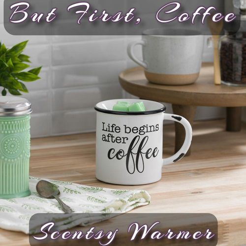 But First, Coffee Scentsy Warmer