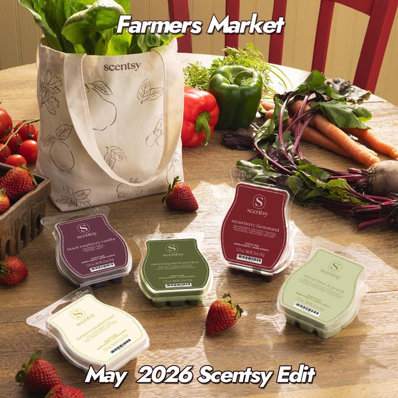 May 2026 Monthly Edit | Farmers Market Scentsy Collection May 2026 Monthly Edit | Farmers Market Scentsy Collection