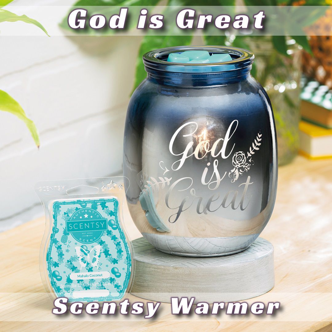 God is Great Scentsy Warmer