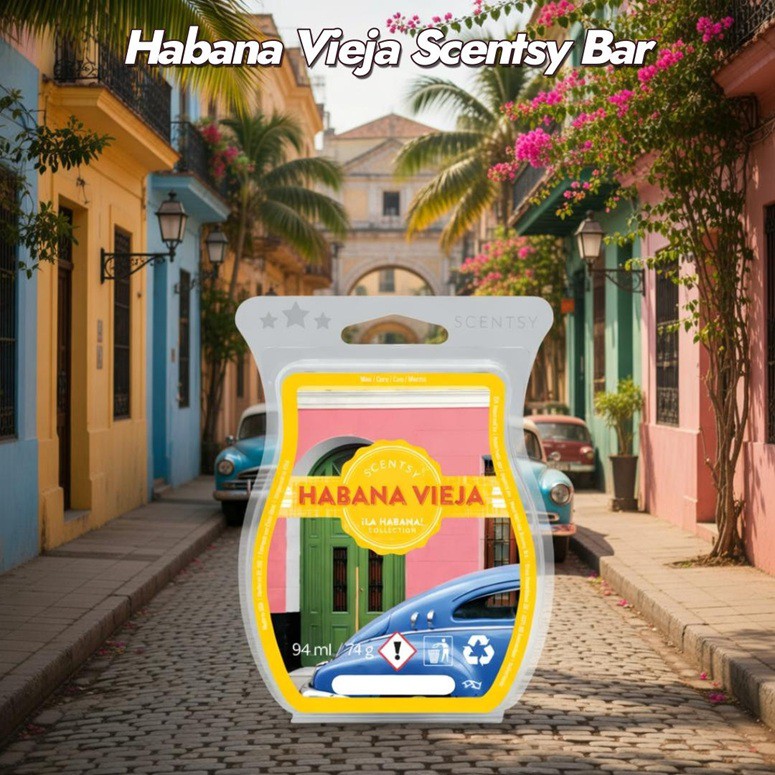 Habana Vieja Scentsy Bar Habana Vieja Scentsy Bar