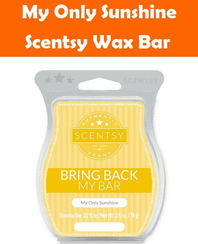 My Only Sunshine Scentsy Bar My Only Sunshine Scentsy Bar