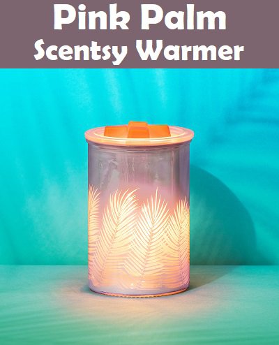 Pink Palm Scentsy Warmer