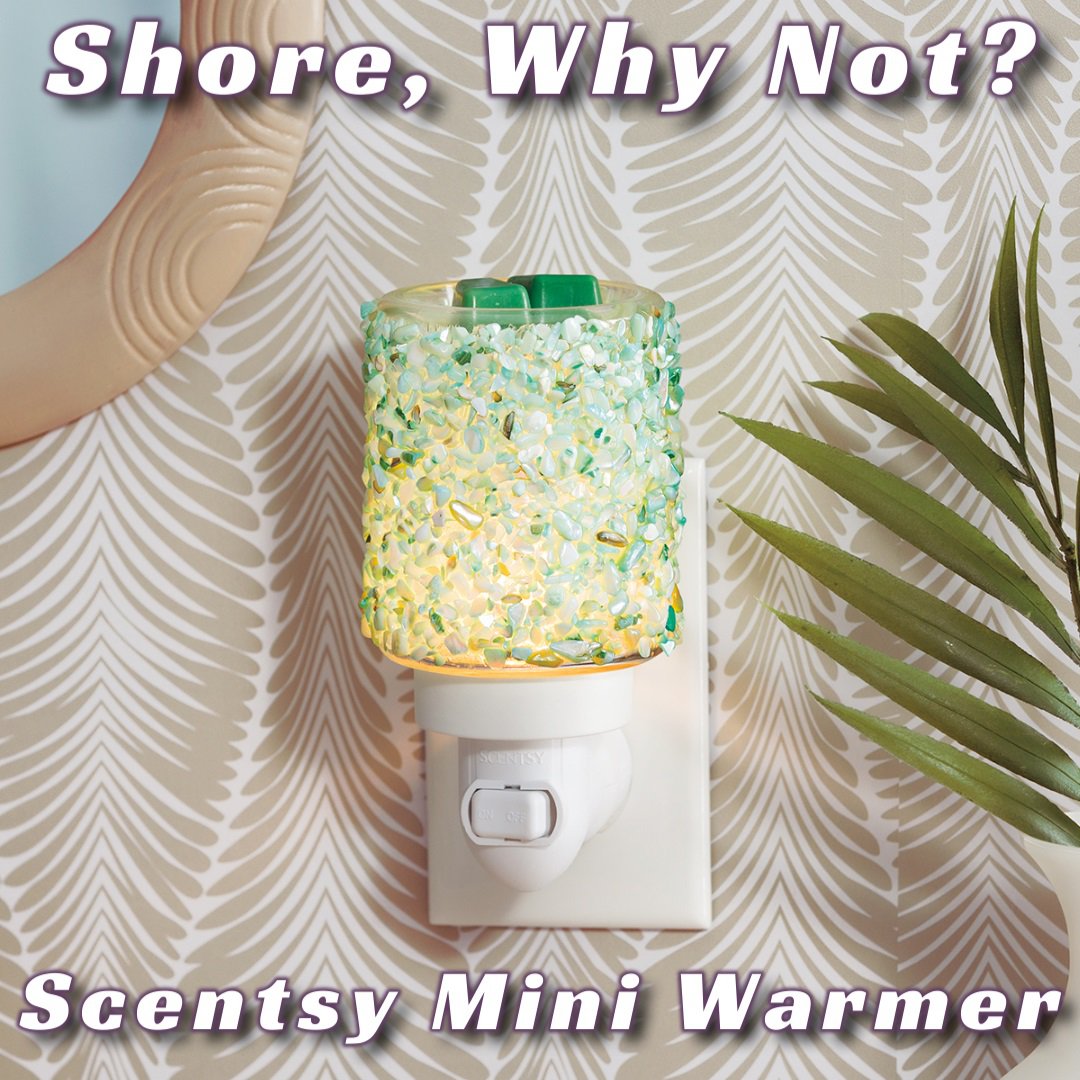 Shore, Why Not?  Mini Scentsy Warmer
