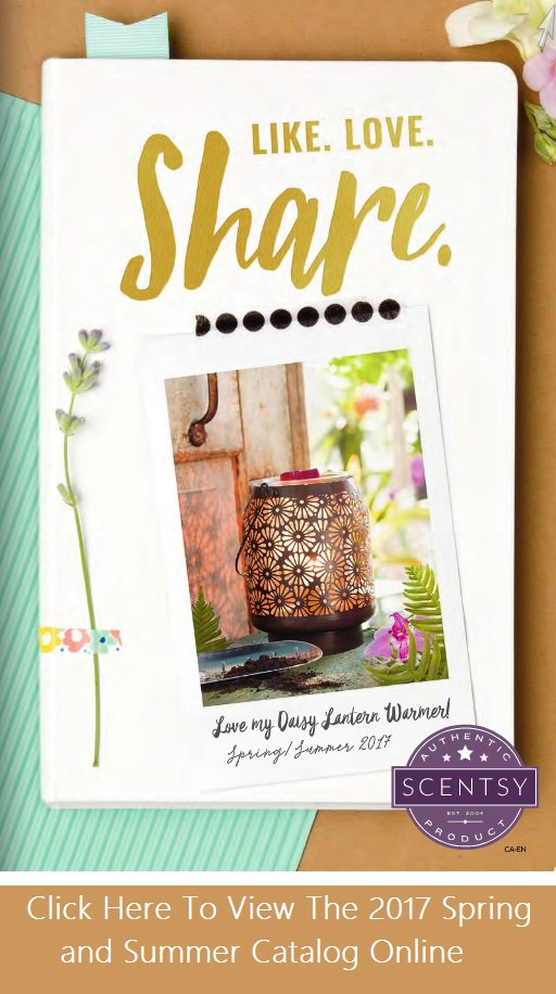 Scentsy Spring and Summer 2017 Canadian Catalog - View Online