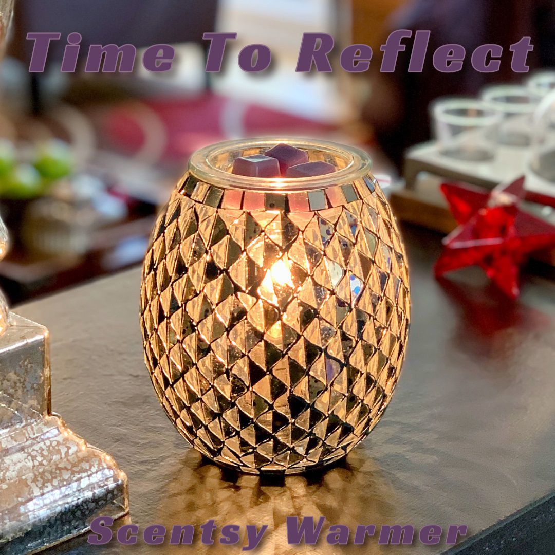Time To Reflect Scentsy Warmer