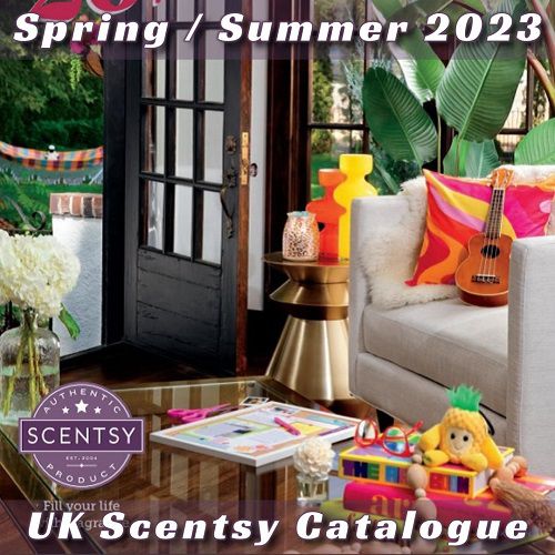 Spring and Summer 2023 Scentsy Catalogue - UK