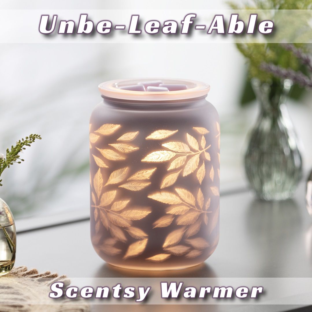 Unbe-Leaf-Able Scentsy Warmer