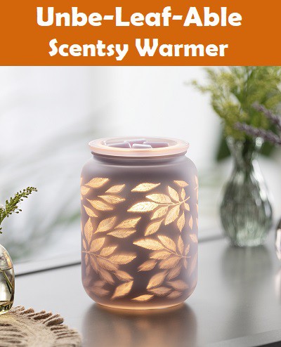 Unbe-Leaf-Able Scentsy Warmer