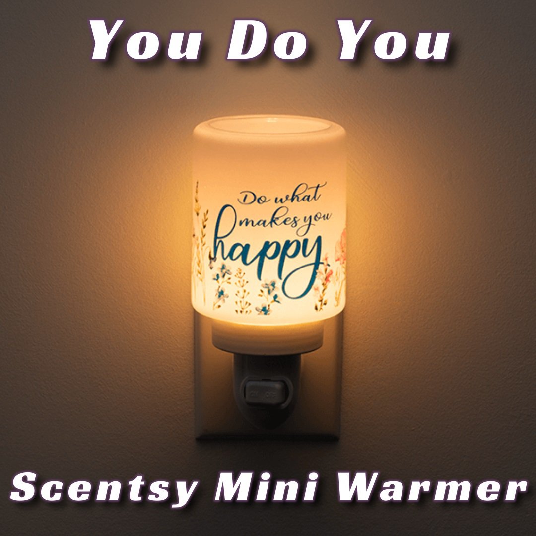 You Do You Mini Scentsy Warmer